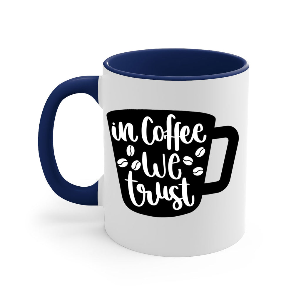 in coffee we trust 96#- coffee-Mug / Coffee Cup