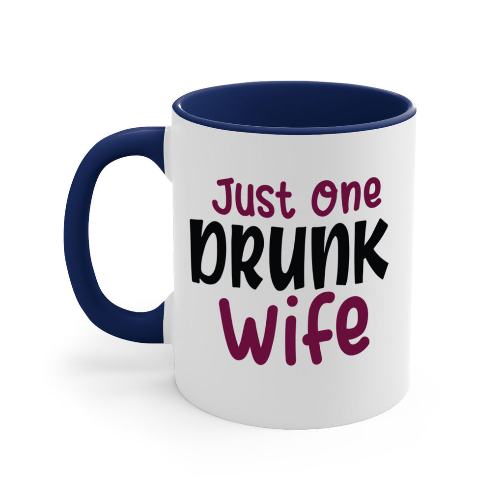 just one drunk wife 187#- wine-Mug / Coffee Cup