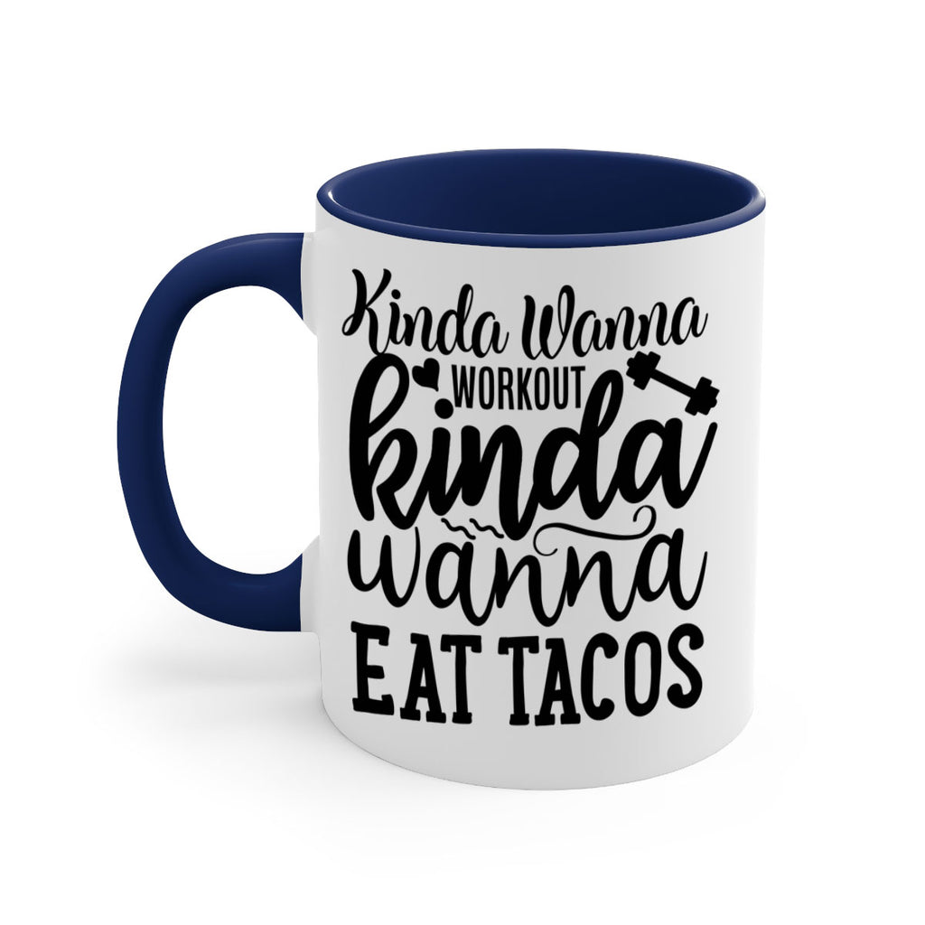 kinda wanna workout kinda wanna eat tacos 35#- gym-Mug / Coffee Cup