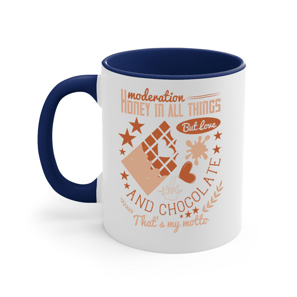 moderation honey in all things but love and chocolate thats my motto 22#- chocolate-Mug / Coffee Cup