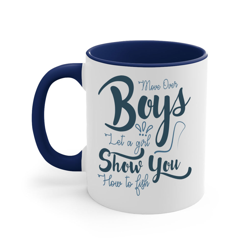 move over boys 46#- fishing-Mug / Coffee Cup