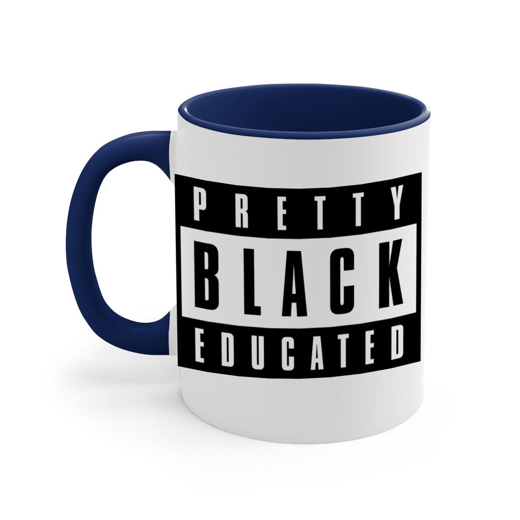 pretty black educated 50#- black words - phrases-Mug / Coffee Cup