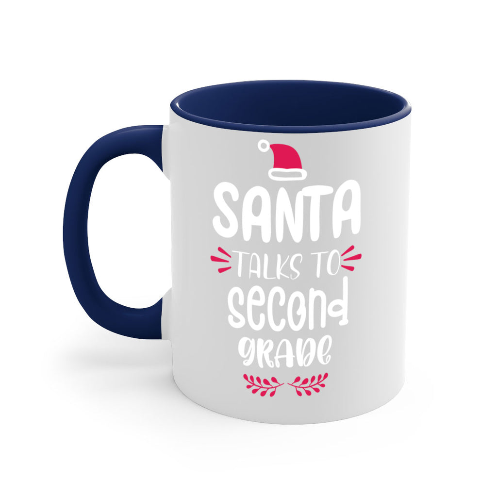 santa talks to second grade style 610#- christmas-Mug / Coffee Cup