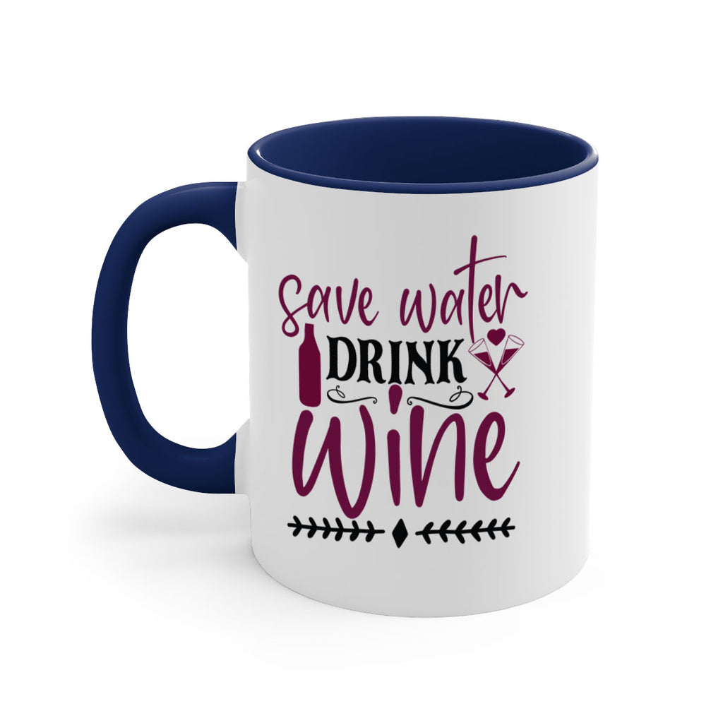 save water drink wine 171#- wine-Mug / Coffee Cup