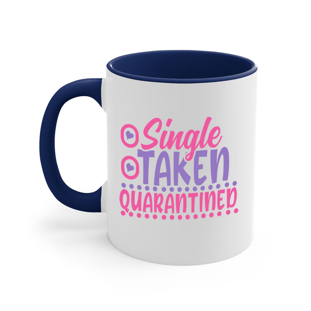 single taken quarantined Style 44#- corona virus-Mug / Coffee Cup