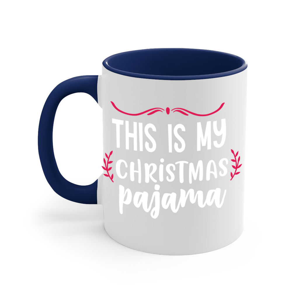 this is my christmas pajama style 1211#- christmas-Mug / Coffee Cup