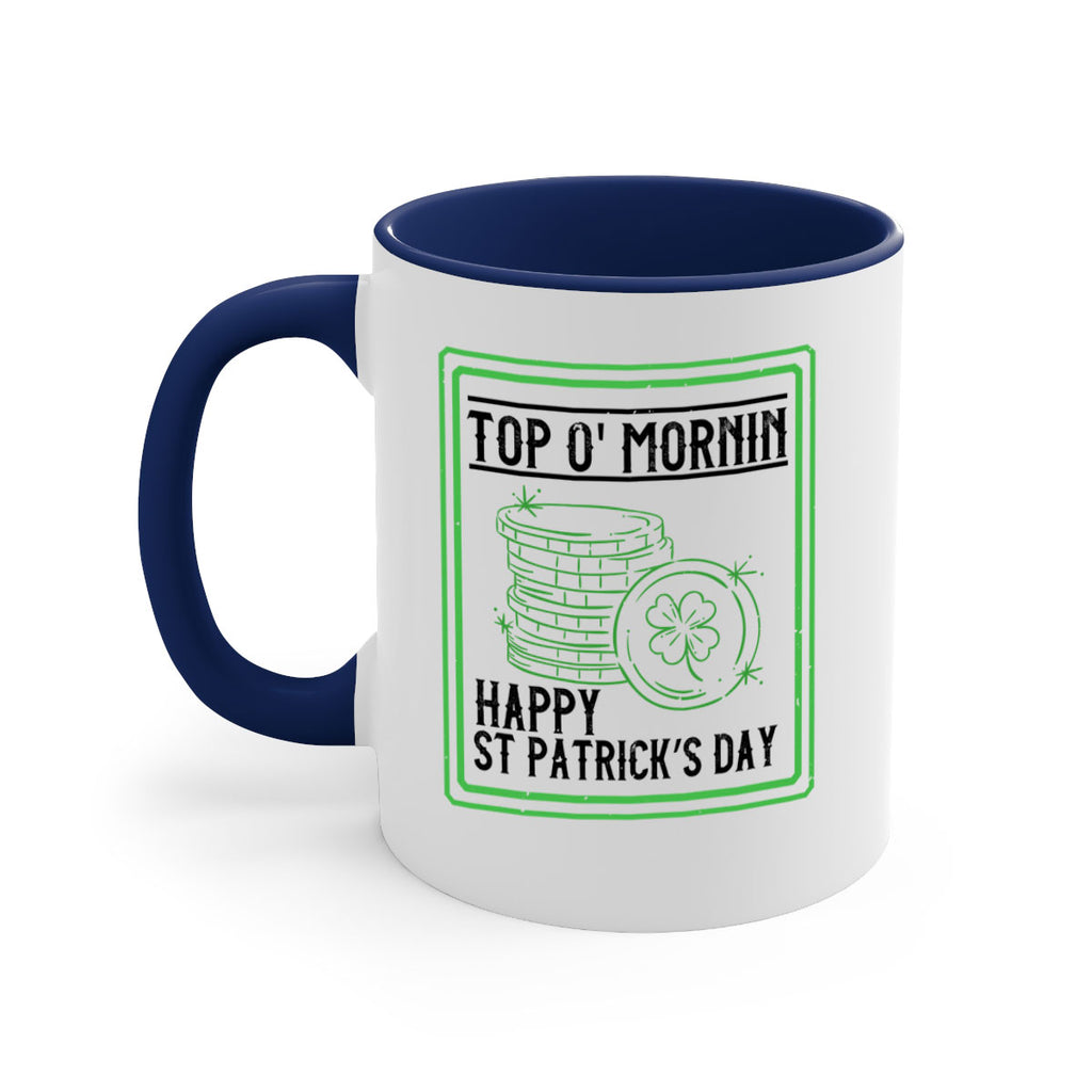 top o mornin happy st patrick’s day Style 8#- St Patricks Day-Mug / Coffee Cup