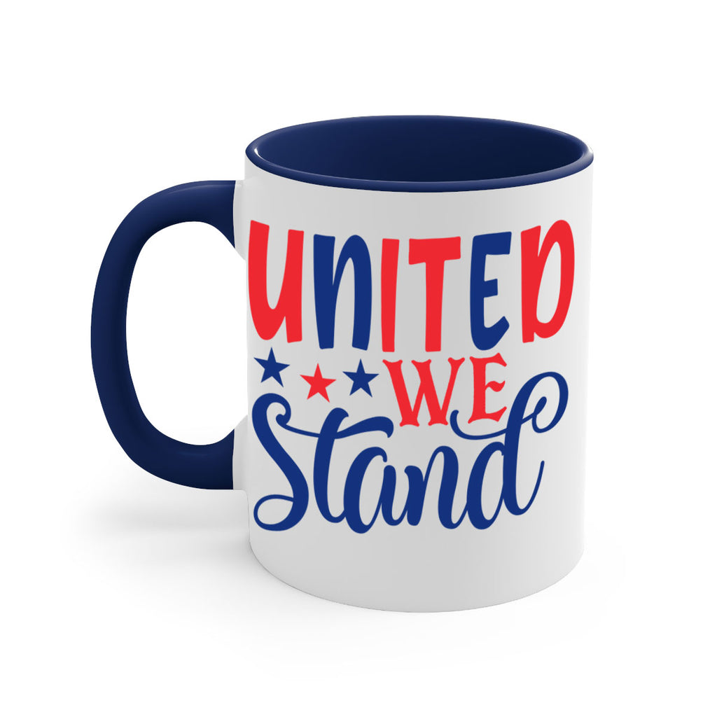united we stand Style 75#- 4th Of July-Mug / Coffee Cup