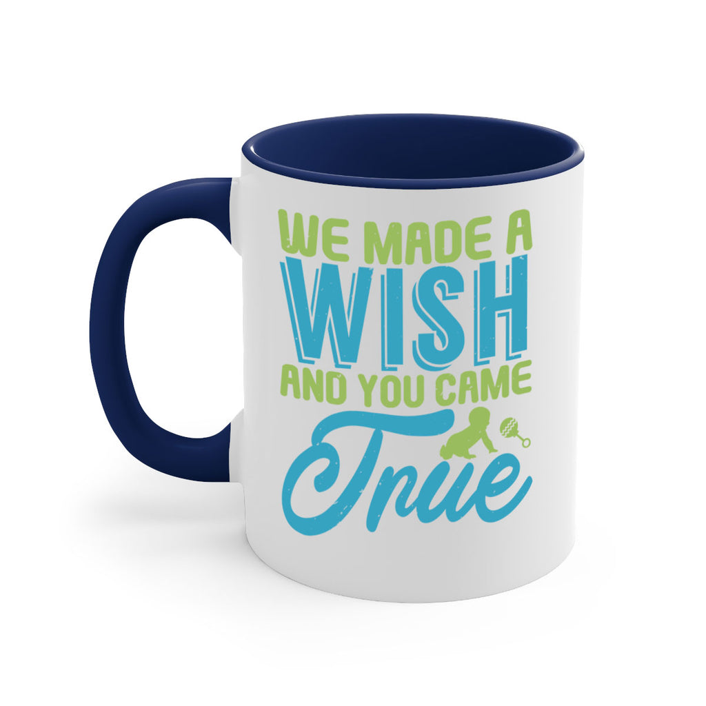 we made a wish and you can true Style 164#- baby2-Mug / Coffee Cup