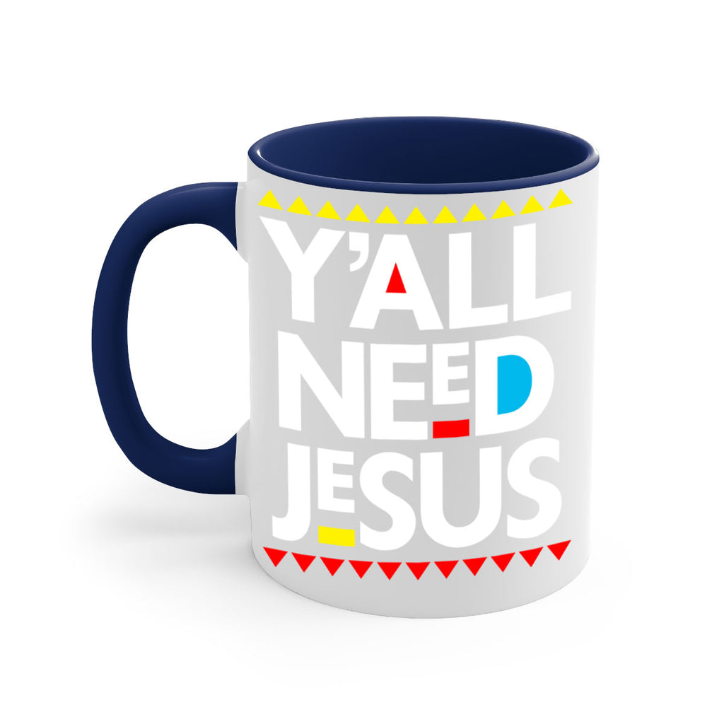yall need jesus 4#- black words - phrases-Mug / Coffee Cup