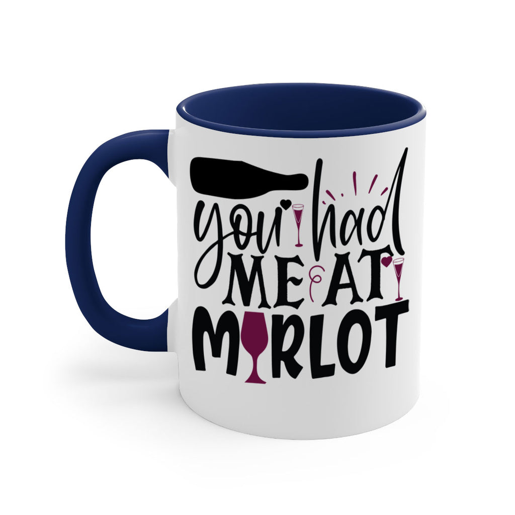 you had me at merlot 139#- wine-Mug / Coffee Cup