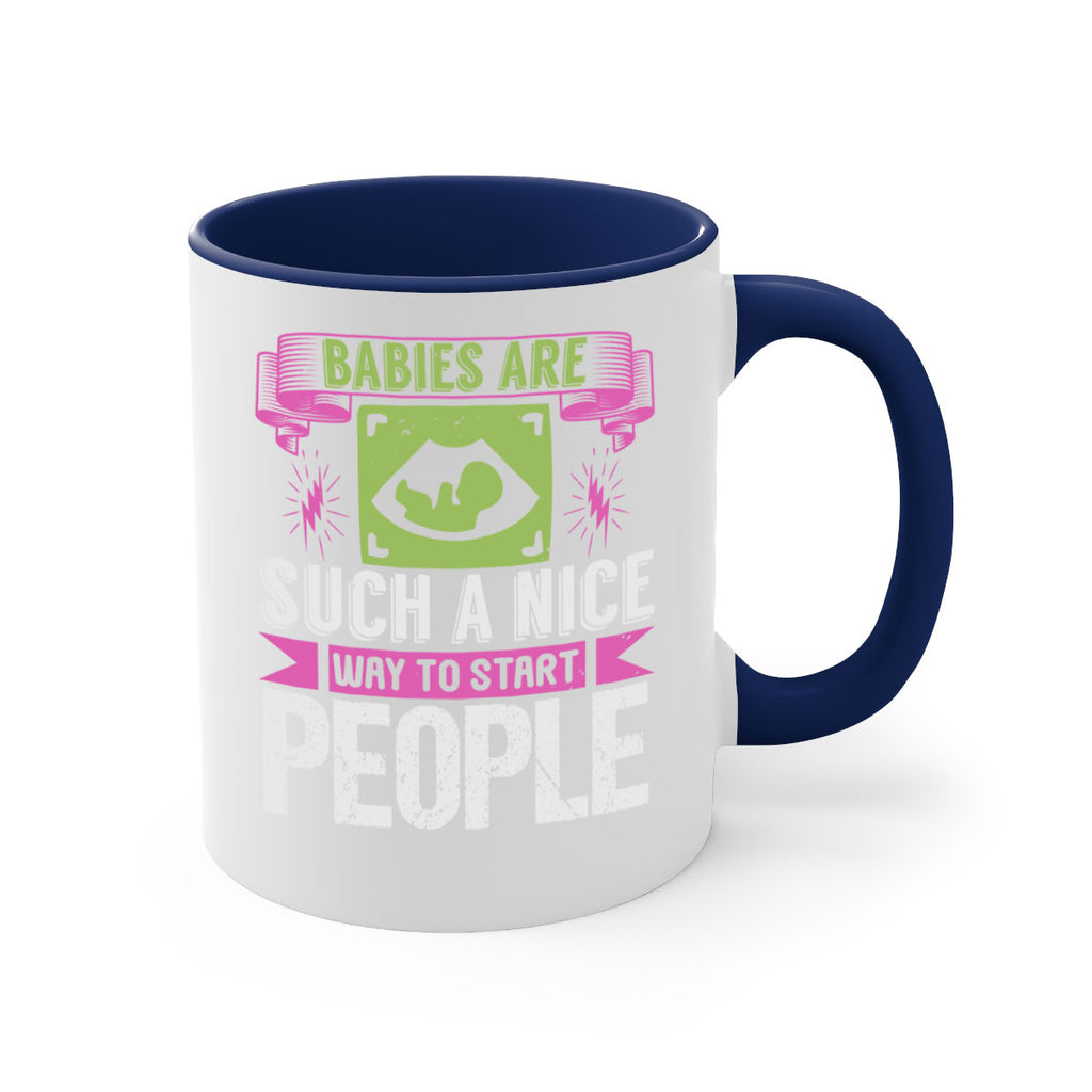 A baby is Gods opinion that life should go on Style 157#- baby2-Mug / Coffee Cup