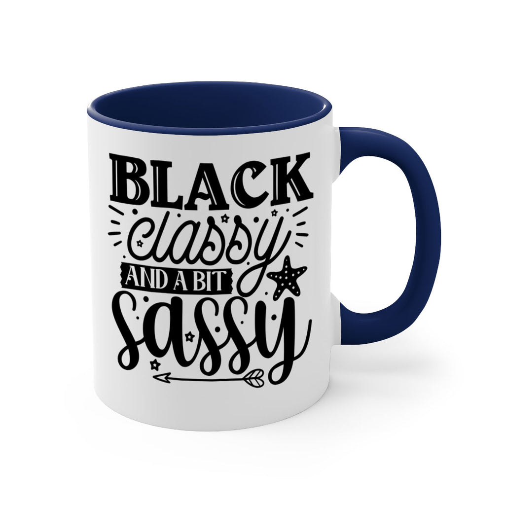 Black classy and a bit sassy Style 61#- Black women - Girls-Mug / Coffee Cup