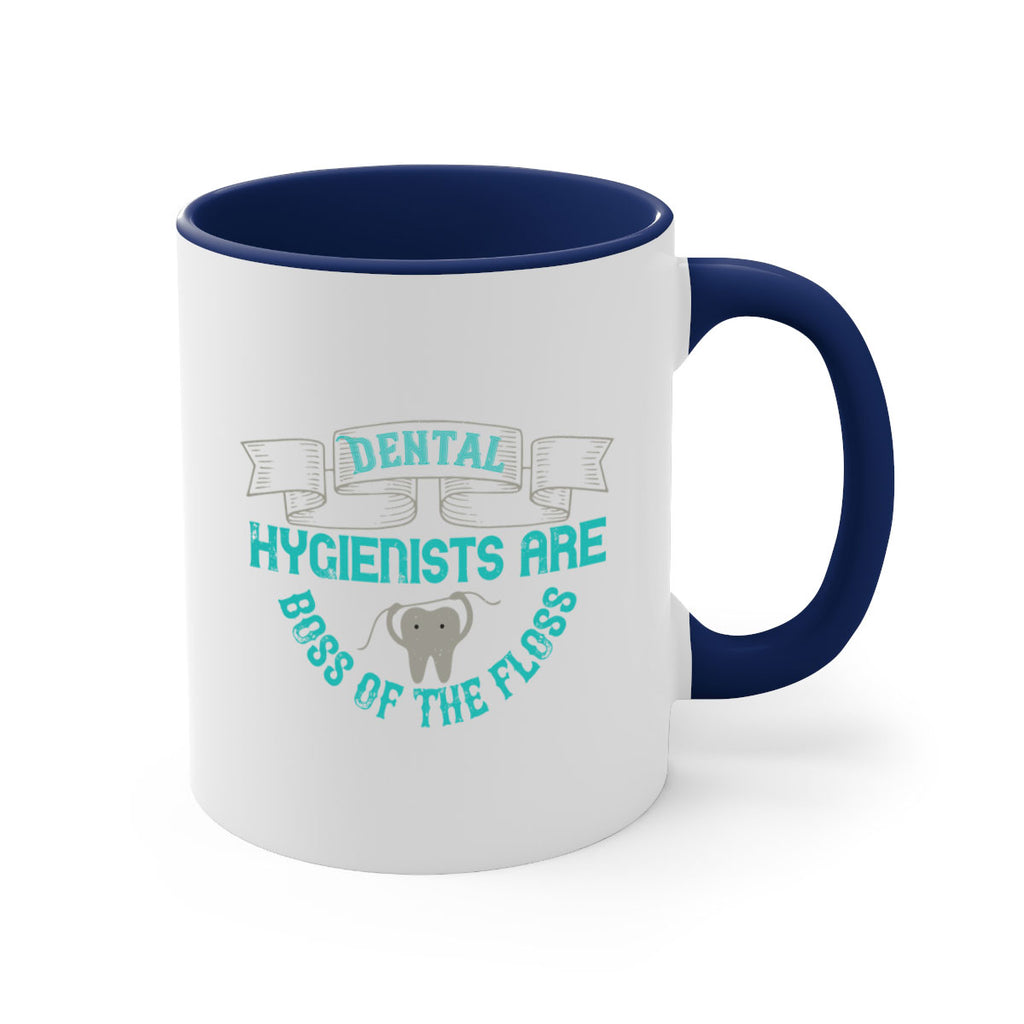 Dental hygienists are Style 48#- dentist-Mug / Coffee Cup