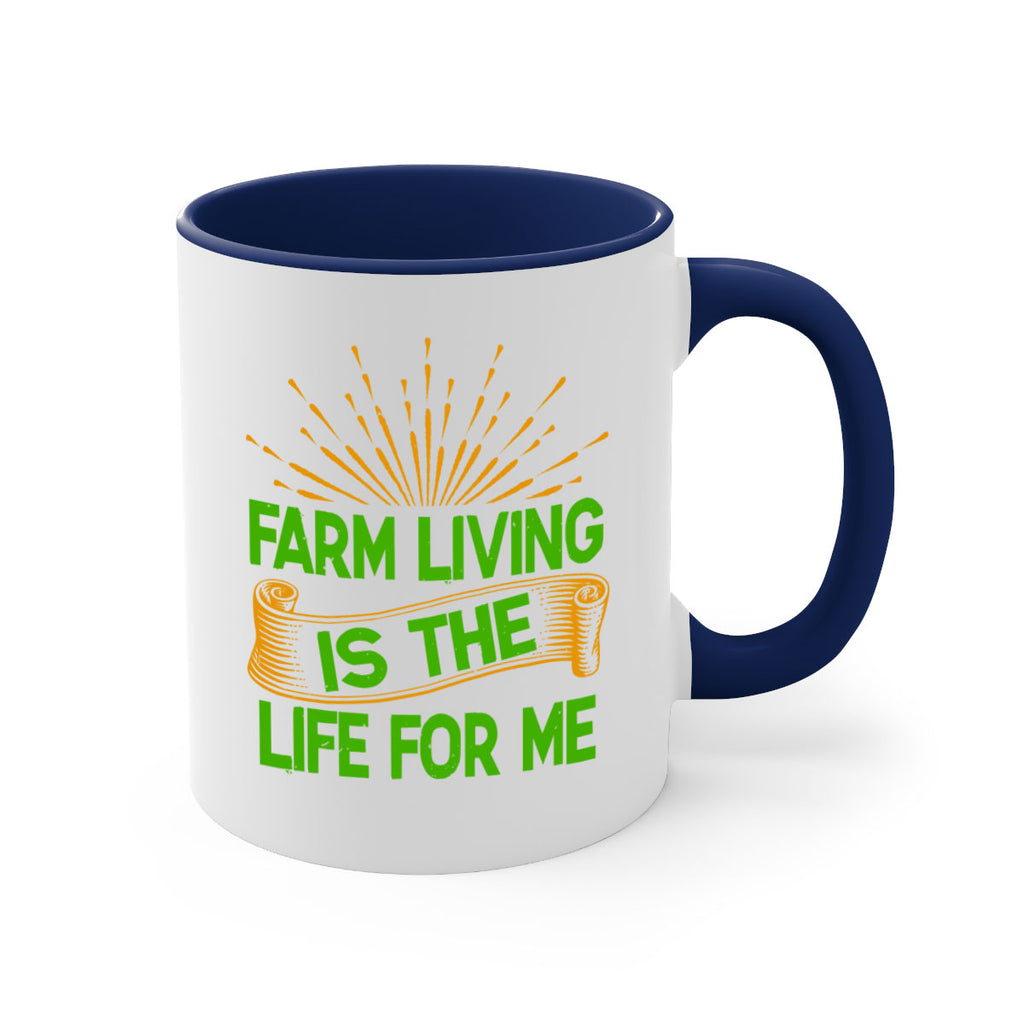Farm living is the life for me 1#- Farm and garden-Mug / Coffee Cup