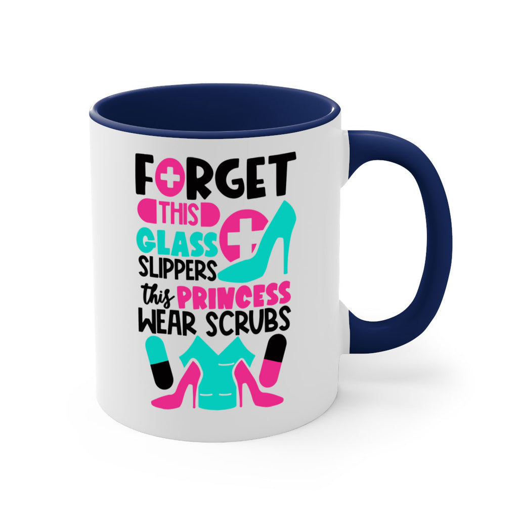 Forget This Glass Slippers This Princess Wear Scrubs Style Style 185#- nurse-Mug / Coffee Cup