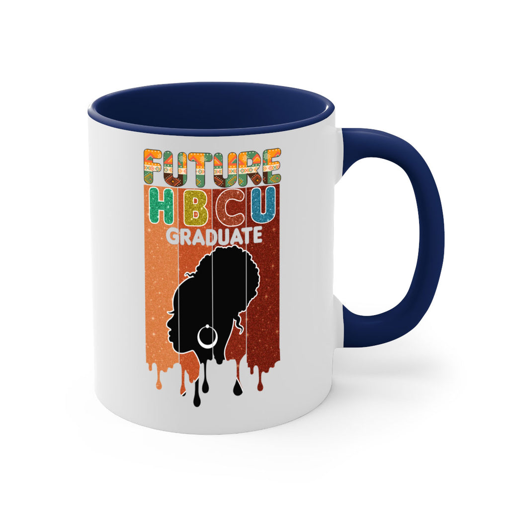 Future Hbcu Grad History Black Melanin 21#- juneteenth-Mug / Coffee Cup