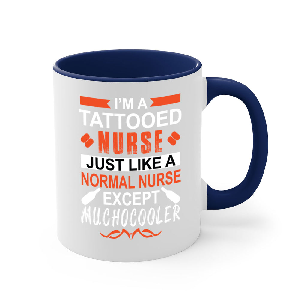 I am tattooed nurse Style 325#- nurse-Mug / Coffee Cup