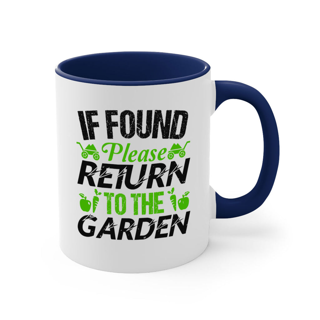 If found Please return to the garden 51#- Farm and garden-Mug / Coffee Cup