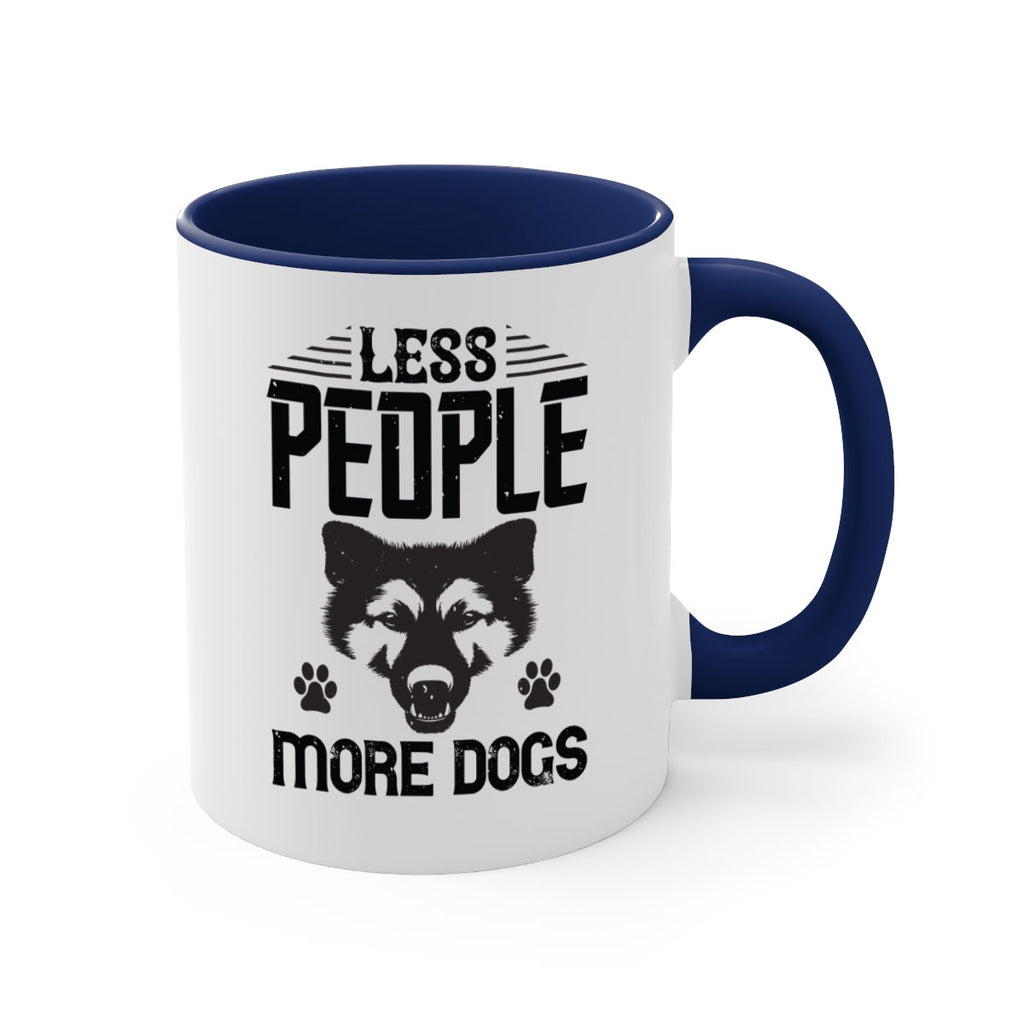 Less People More Dogs Style 179#- Dog-Mug / Coffee Cup