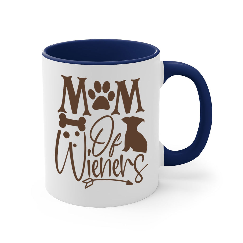 Mom Of Wieners Style 70#- Dog-Mug / Coffee Cup