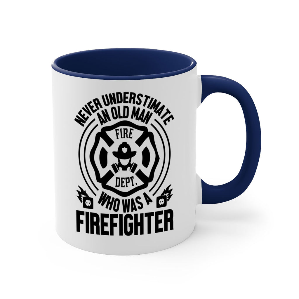 Never understimate Style 48#- fire fighter-Mug / Coffee Cup