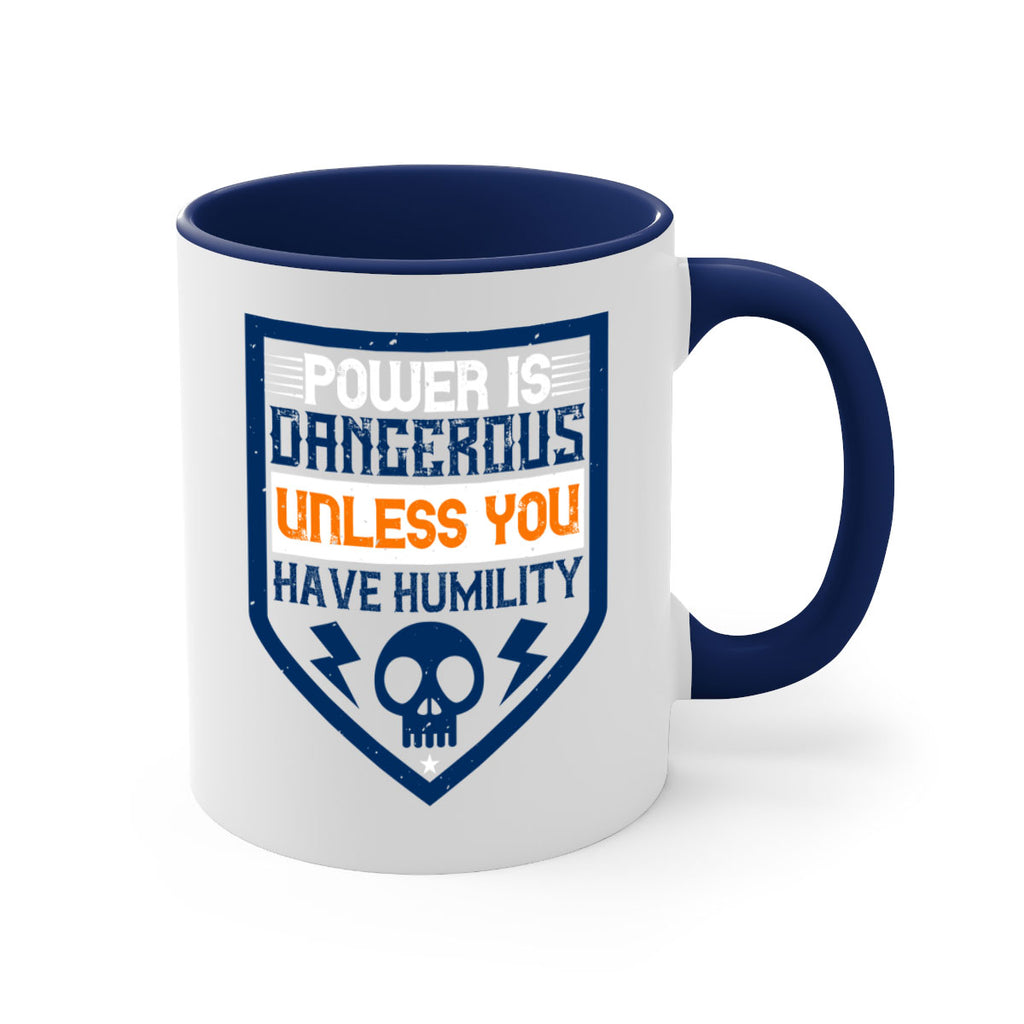 Power is dangerous unless you have humility Style 19#- electrician-Mug / Coffee Cup