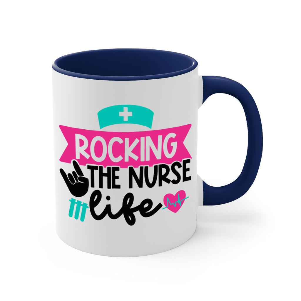 Rocking The Nurse Life Style Style 54#- nurse-Mug / Coffee Cup