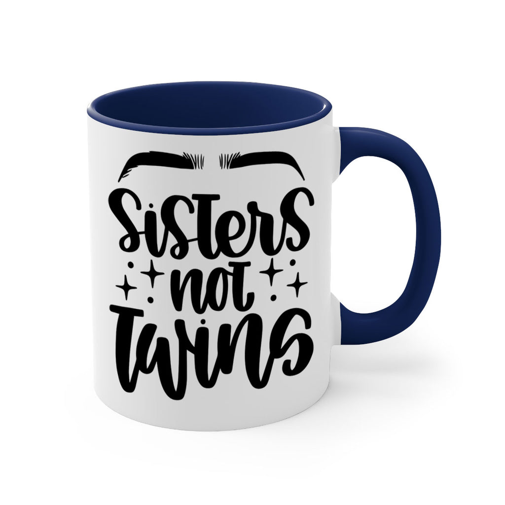 Sister Not Twins Style 23#- makeup-Mug / Coffee Cup