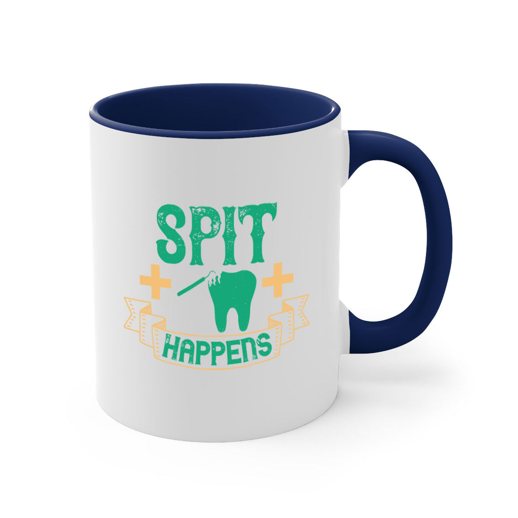 Spit happens Style 19#- dentist-Mug / Coffee Cup