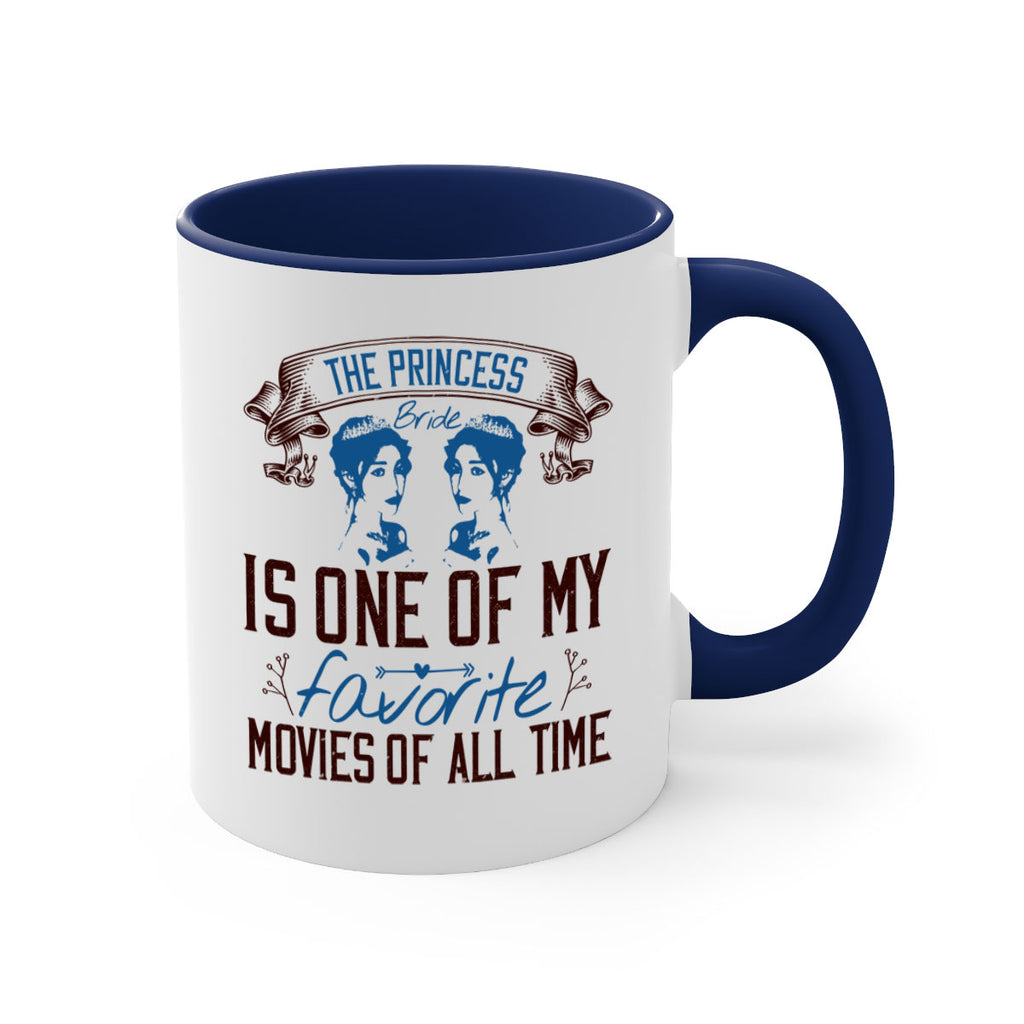 The Princess Bride is one of my favorite movies of all time 24#- bride-Mug / Coffee Cup