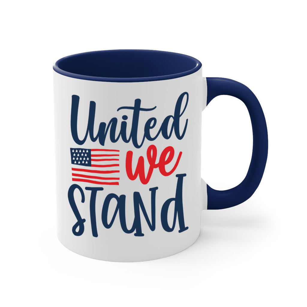 United we stand Style 9#- 4th Of July-Mug / Coffee Cup