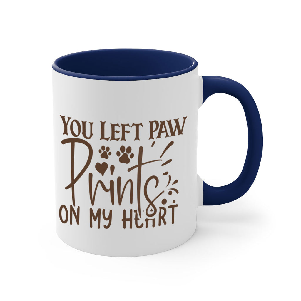 You Left Paw Prints On My Heart Style 53#- Dog-Mug / Coffee Cup