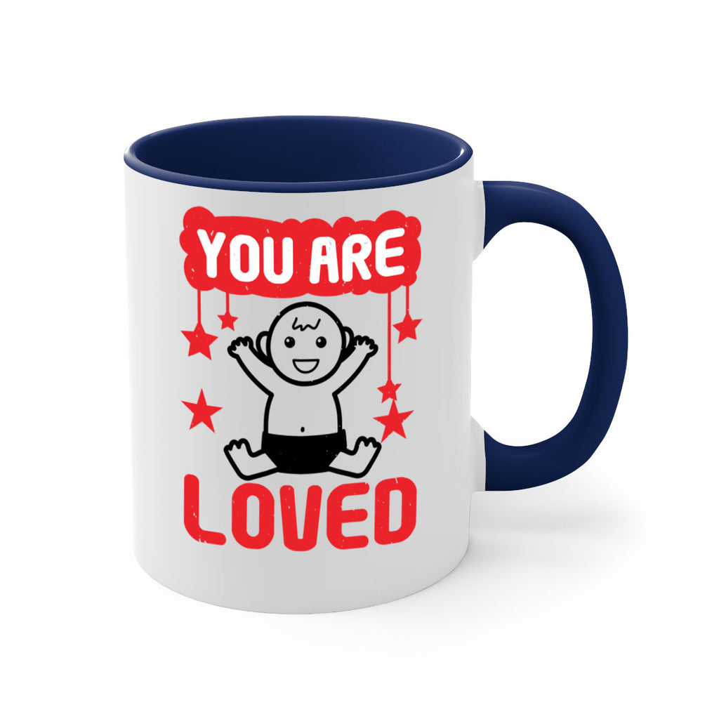 You are loved Style 5#- baby shower-Mug / Coffee Cup