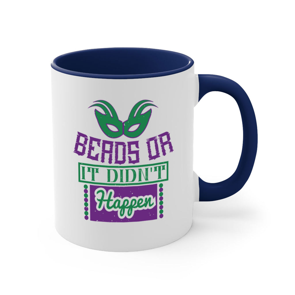 beads or it didnt happen 27#- mardi gras-Mug / Coffee Cup