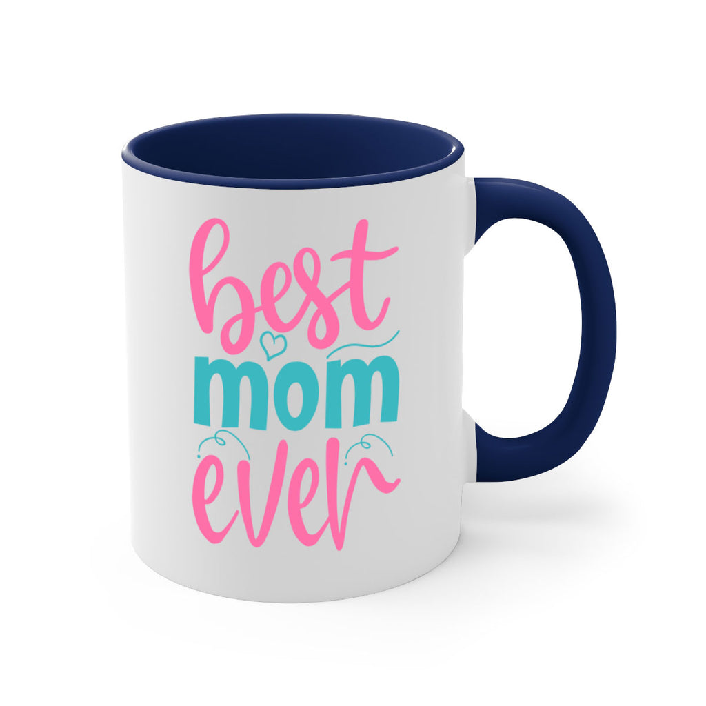 best mom ever 354#- mom-Mug / Coffee Cup