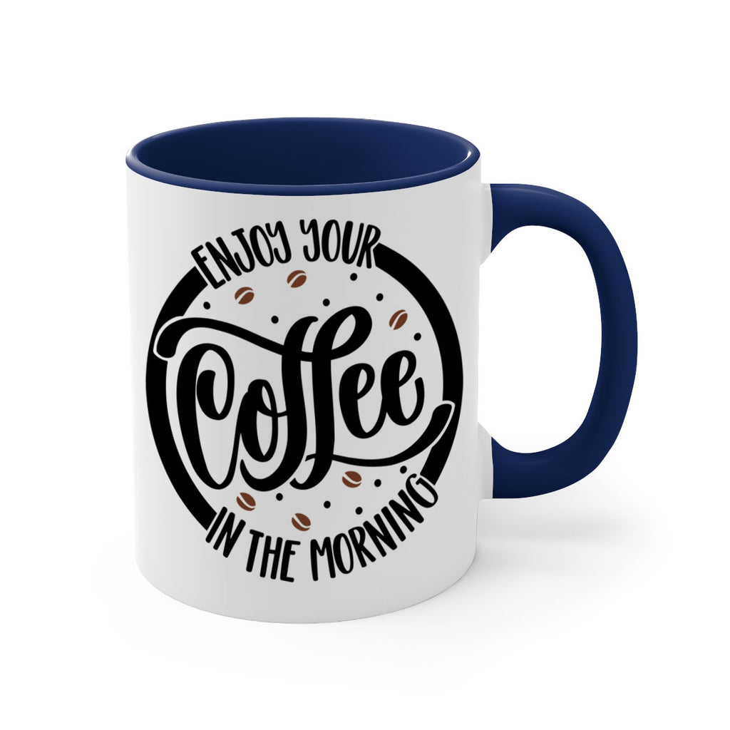 circleenjoy your coffee in 183#- coffee-Mug / Coffee Cup