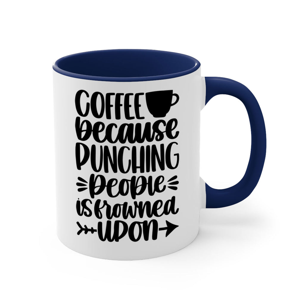 coffee because 170#- coffee-Mug / Coffee Cup