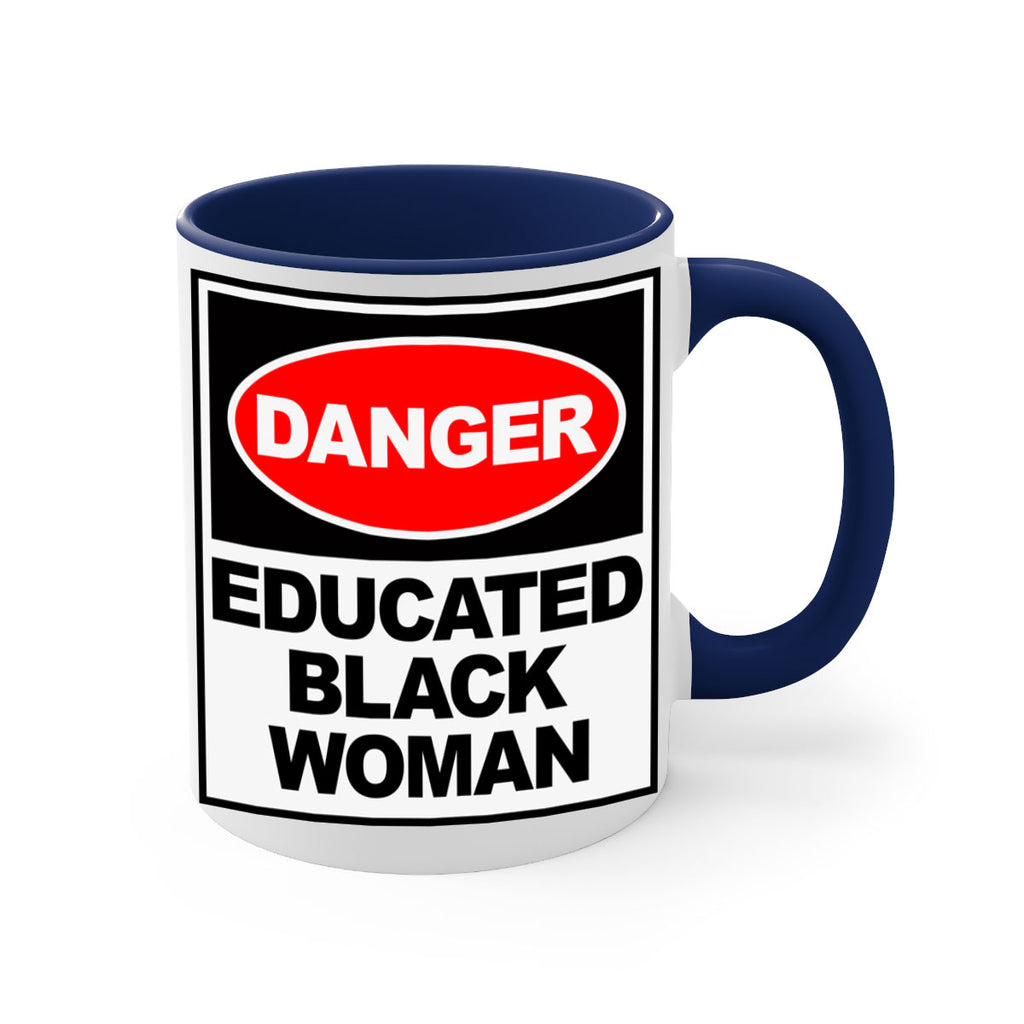 danger educated black  woman 176#- black words - phrases-Mug / Coffee Cup