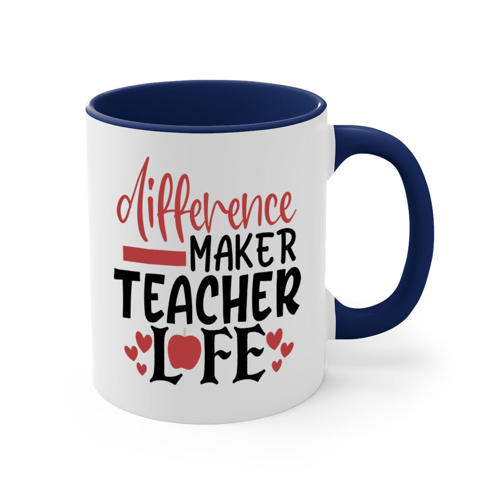 difference maker teacher life Style 118#- teacher-Mug / Coffee Cup