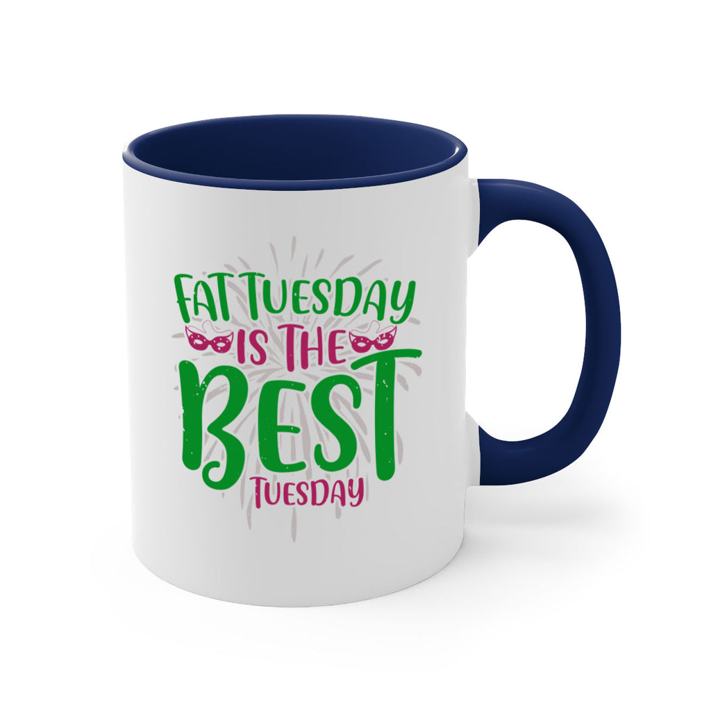 fat tuesday is the best tuesday 88#- mardi gras-Mug / Coffee Cup