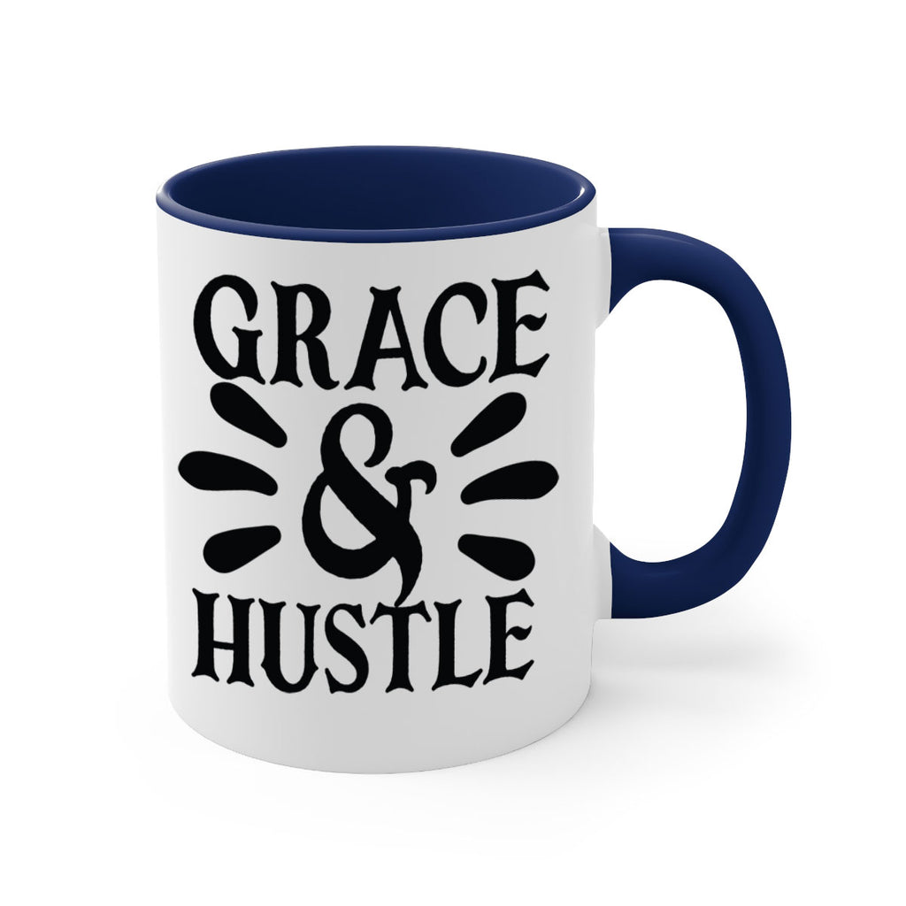 grace hustle Style 111#- motivation-Mug / Coffee Cup