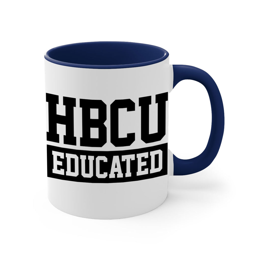 hbcu educated 136#- black words - phrases-Mug / Coffee Cup