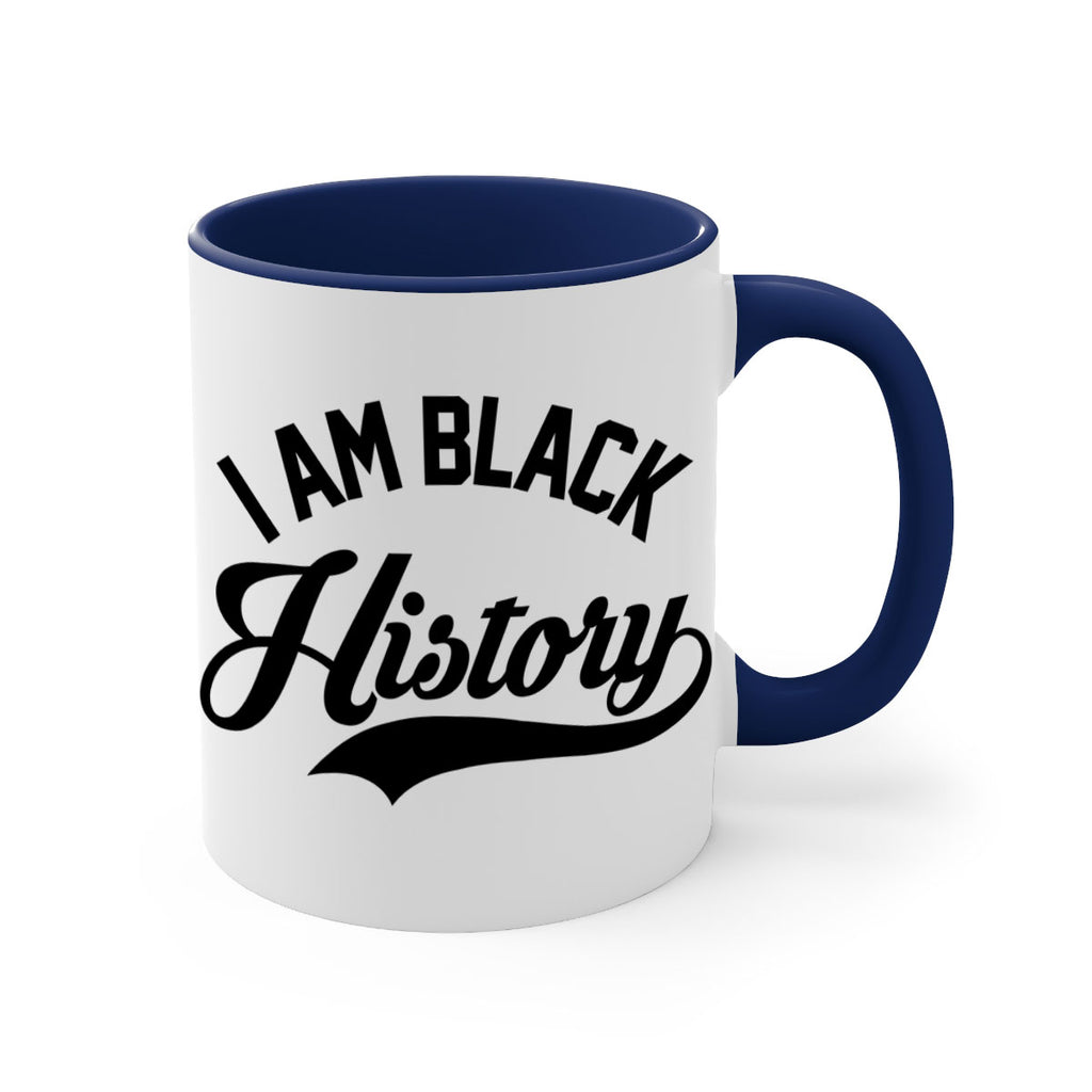 i am black  history 120#- black words - phrases-Mug / Coffee Cup