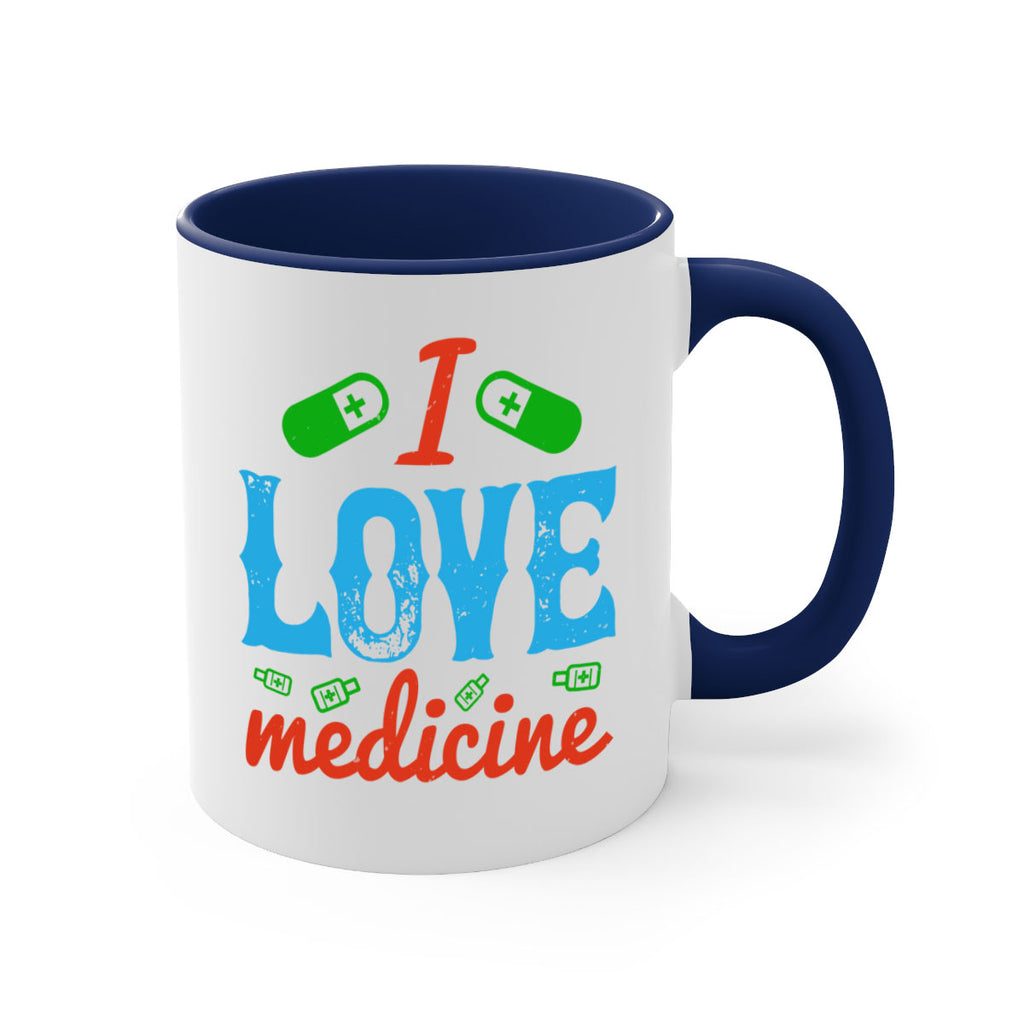 i love medicine Style 46#- medical-Mug / Coffee Cup