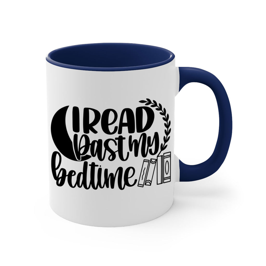 i read past my bedtime 36#- Reading - Books-Mug / Coffee Cup
