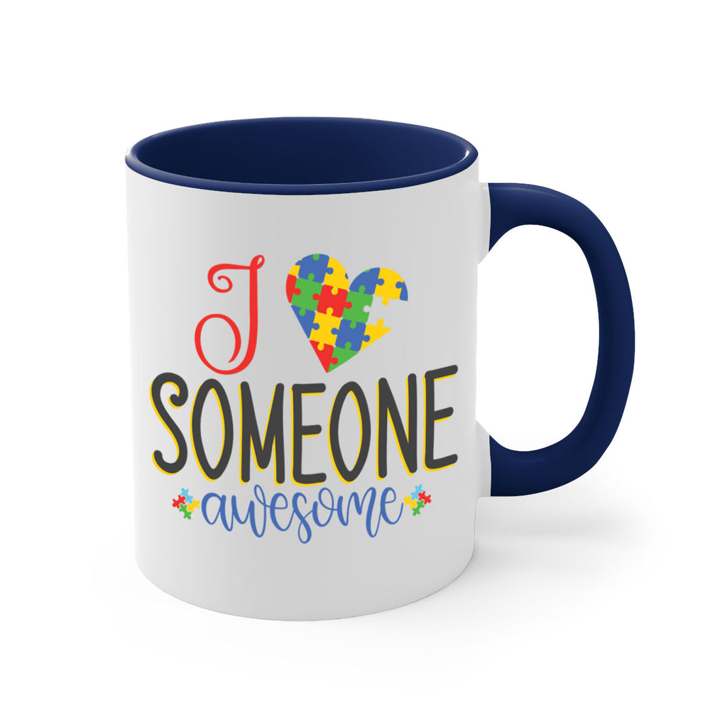 i someone awesome Style 25#- autism-Mug / Coffee Cup