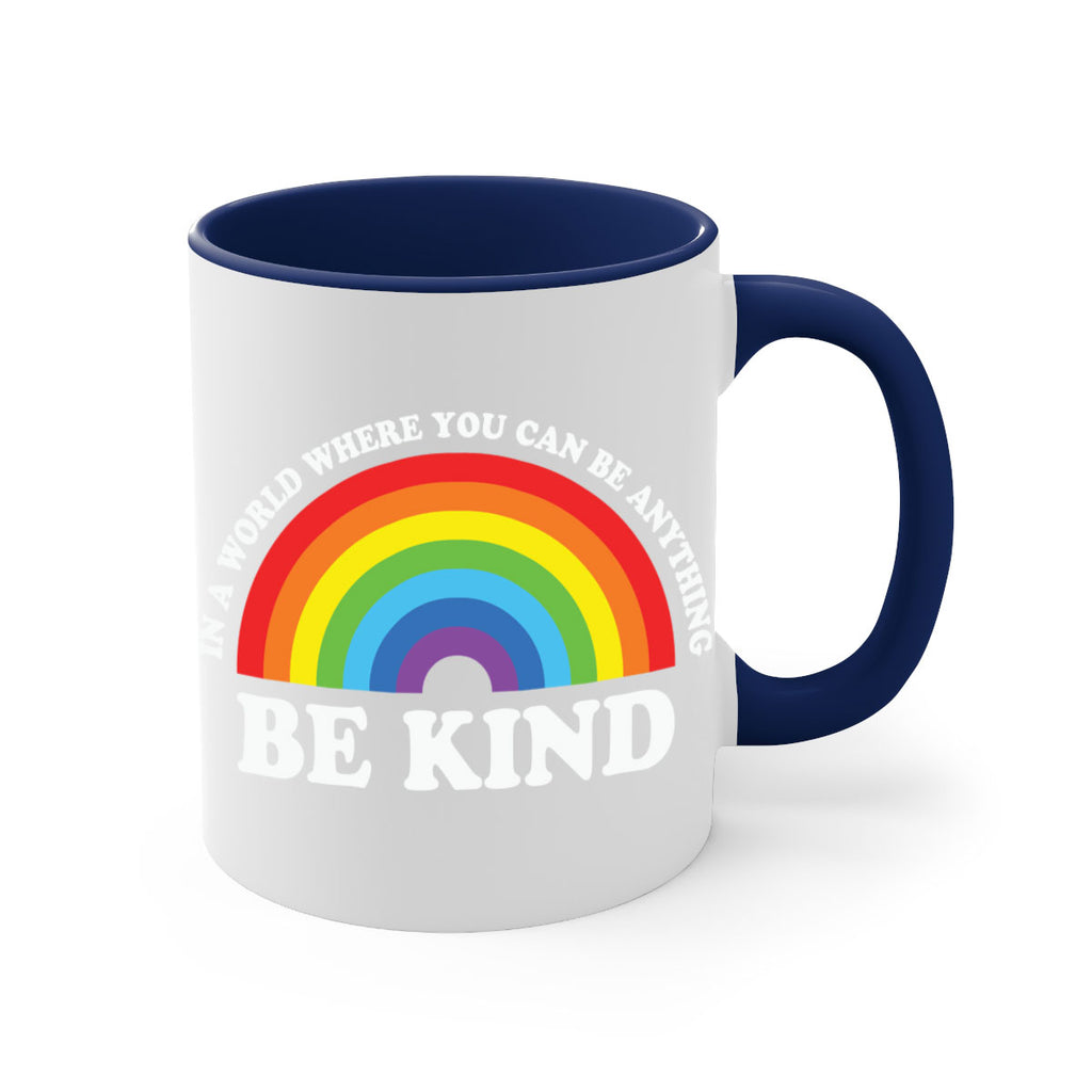 in a world where you lgbt 118#- lgbt-Mug / Coffee Cup