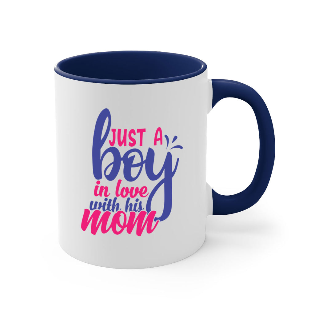 just a boy in love with his mom 394#- mom-Mug / Coffee Cup