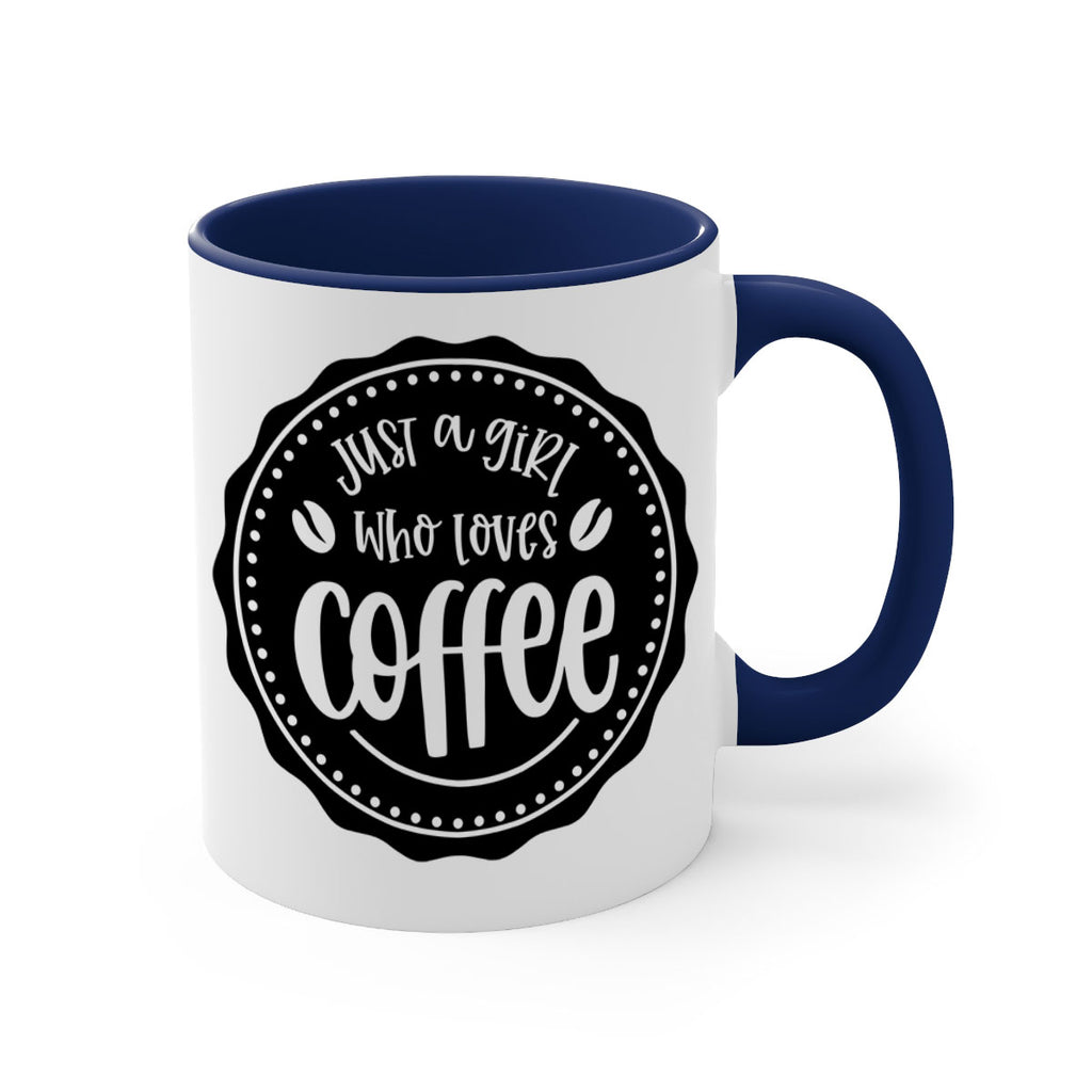just a girl who loves coffee 85#- coffee-Mug / Coffee Cup